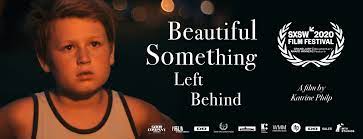 Co-Producer: SXSW Grand Jury Winner "Beautiful Something Left Behind"